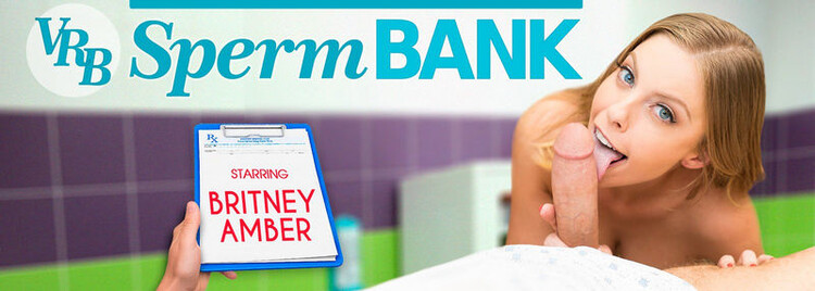 VRB Sperm Bank: Britney Amber [VRbangers] 2024