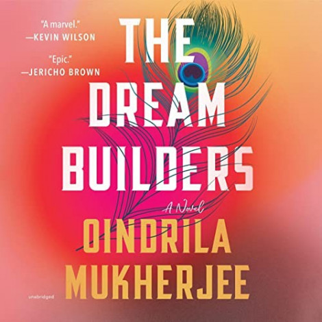 Oindrila Mukherjee - (2023) - The Dream Builders (Fiction)