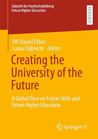 Creating the University of the Future A Global View on Future Skills and Future Higher Education
