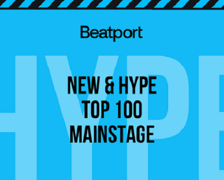  Beatport New & Hype Mainstage Top April 2024
