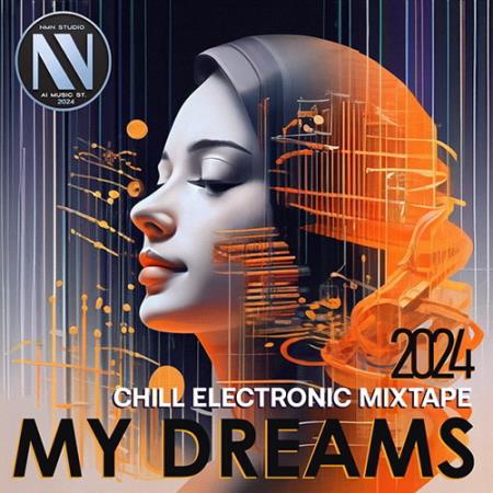 VA | My Dreams (2024) MP3