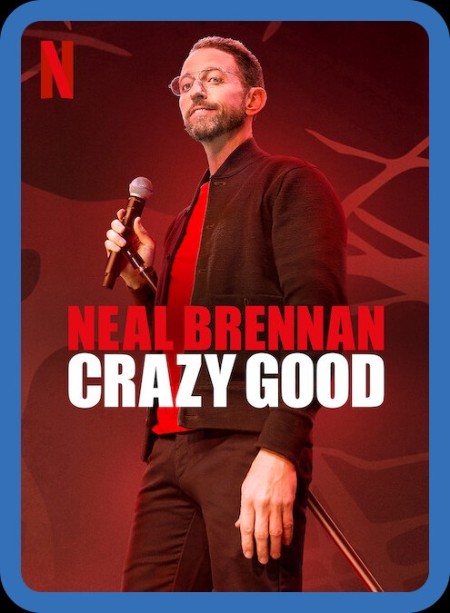 Neal Brennan Crazy Good (2024) 1080p NF WEB-DL DDP5 1 H 264-FLUX 34546cc021784c6744b2a8f46221fb38