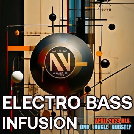 VA | Electro Bass Infusion (2024) MP3