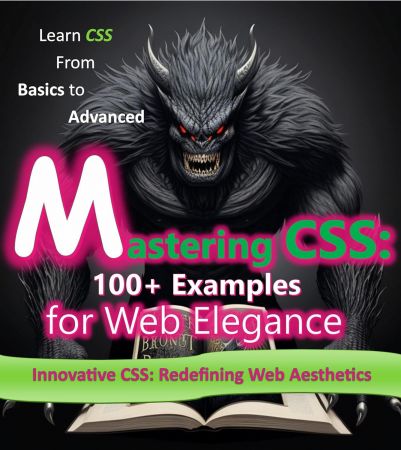 The CSS Handbook: From Basics to Advanced: CSS Essentials: A Complete Reference (epub)