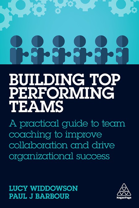 Building Top-Performing Teams by Lucy Widdowson