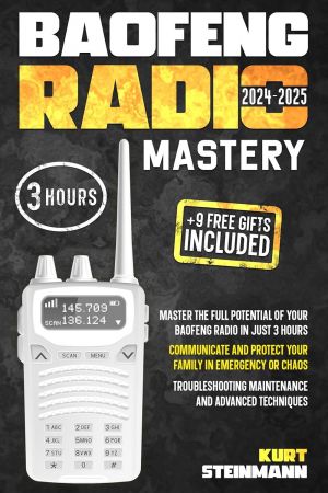 Baofeng Radio 3 Hour Mastery: A Zero to Expert Guide