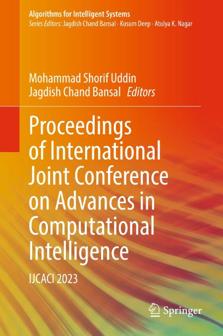 Proceedings of International Joint Conference on Advances in Computational Intelli... 1bf141fdf4a3a7686d2d6a6a01e320f1