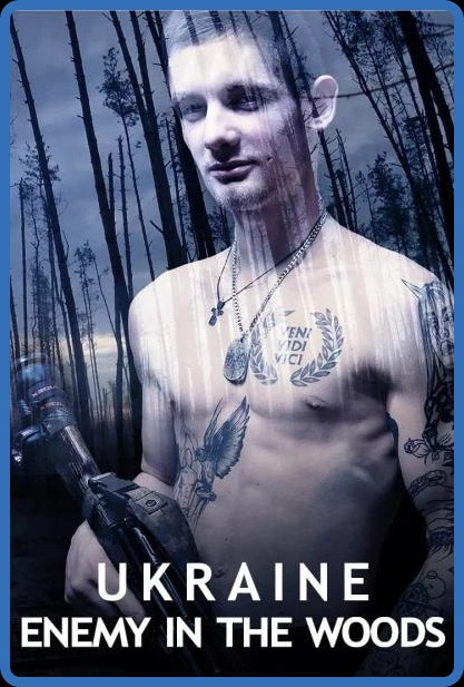 Ukraine Enemy In The Woods (2024) 1080p WEBRip x264 AAC-YTS