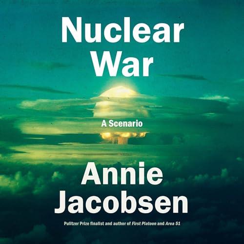 Nuclear War A Scenario [Audiobook]