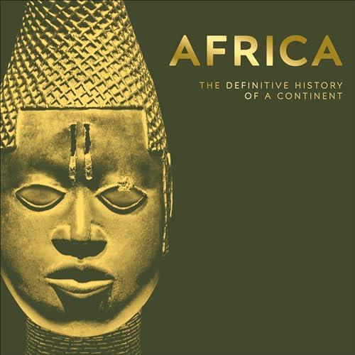 Africa The Definitive History of a Continent [Audiobook]
