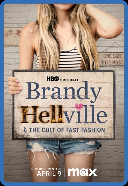 Brandy Hellville and The Cult of Fast Fashion (2024) 720p AMZN WEBRip x264-GalaxyRG