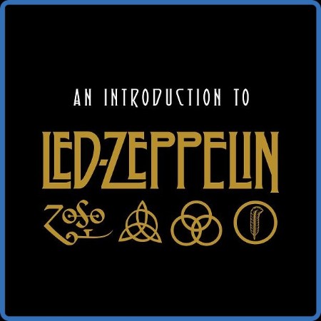 Led Zeppelin - An Introduction To Led Zeppelin 2018