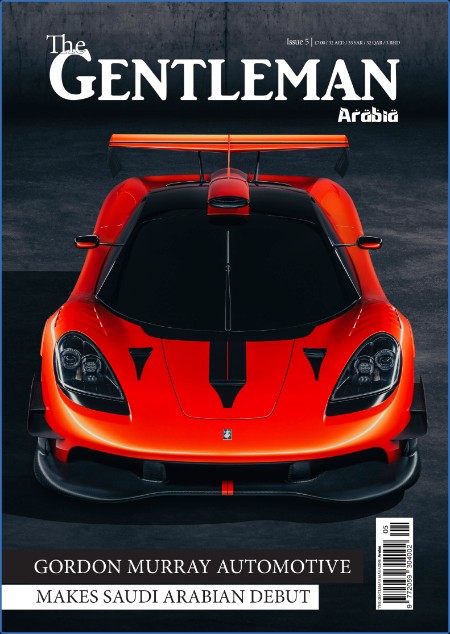The Gentleman Magazine Arabia - Issue 4 - February 2024
