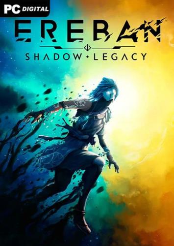 Ereban: Shadow Legacy (2024/Ru/En/MULTI/)