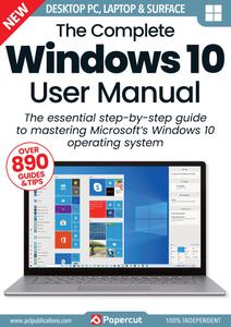 The Complete Windows 10 User Manual – March 2024