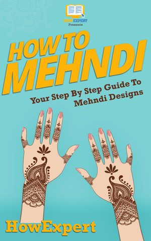 How to Mehndi by HowExpert 85e712b13338673fb4d647b0cbcbf784