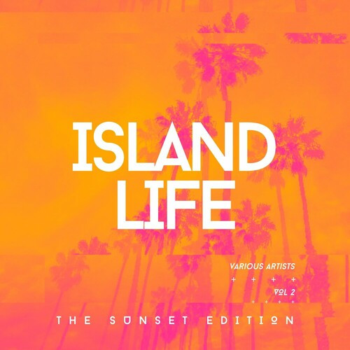 Island Life Vol. 2 (2024) FLAC