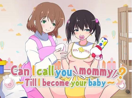 Can I Call You Mommy? - Till I Become Your Baby - Final by KUMITATE TUSNORYU Porn Game