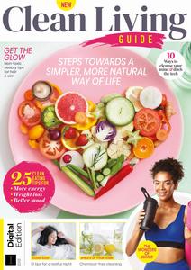 Clean Living Guide – 2nd Edition – 28 March 2024