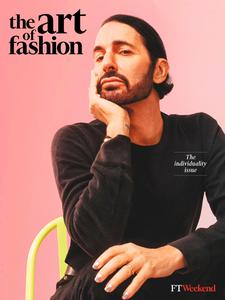FT Weekend Magazine – The Art of Fashion – 30 March 2024