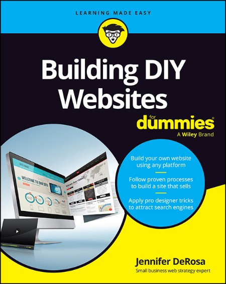 Building DIY Websites For Dummies by Jennifer DeRosa E7e177c7a8677540bf890f2a24abffe2