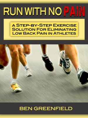 Run with No Pain by Ben Greenfield 69f6cee97790ffc6d65418151680bfe4