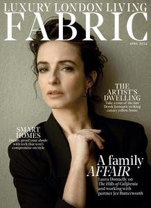 Luxury London Living Fabric Magazine – April 2024