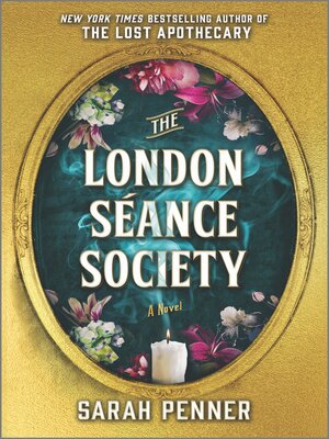 The London Séance Society - Sarah Penner