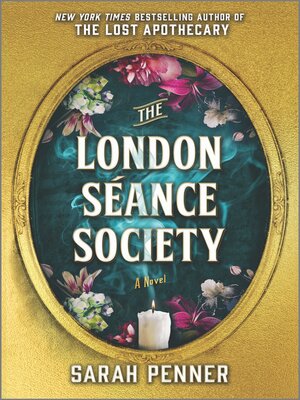 The London Séance Society - Sarah Penner  E2ef058292453867ef3ad2dc96089122