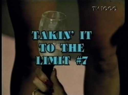 Takin' It To The Limit 7: Debauched / Выходя за - 854 MB