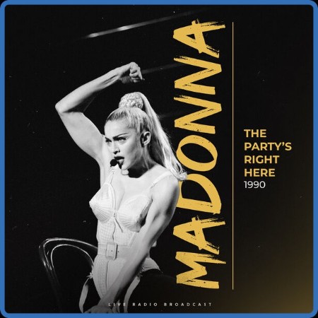 Madonna - The Party's Right Here (1990) 2024