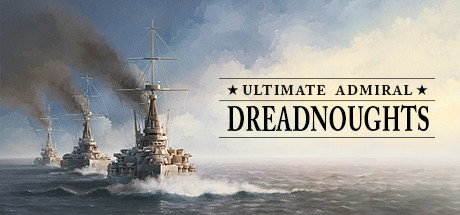 Ultimate Admiral Dreadnoughts Update v1.5.0.8-TENOKE