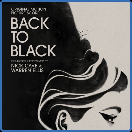 Nick Cave - Back to Black (Original Motion Picture Score) (2024)