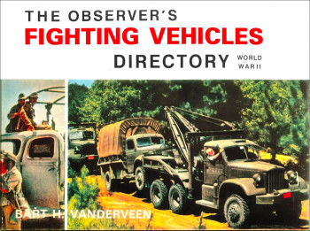 The Observer's Fighting Vehicles Directory: World War II