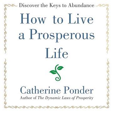 How to Live a Prosperous Life, 2024 Edition [Audiobook]
