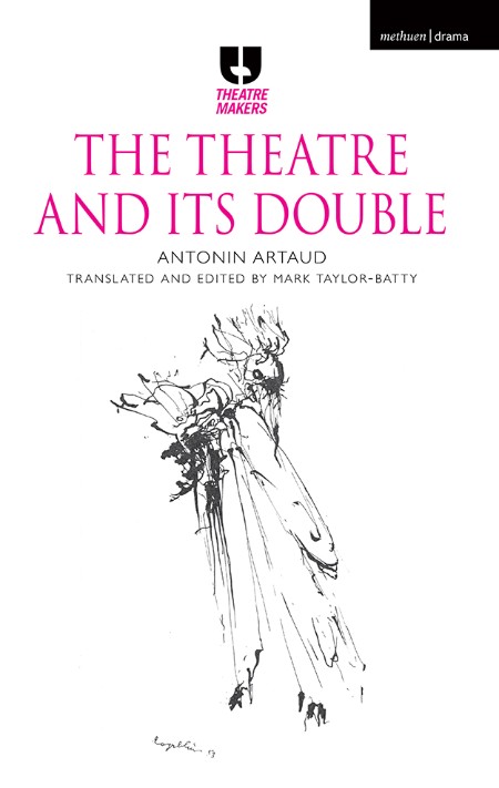 The Theatre and its Double by Antonin Artaud 4efcfa390240529e80a021e69de9e647