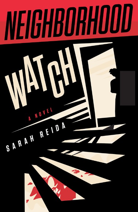 Neighborhood Watch by Sarah Reida 4679891441a2245b0ca283e4b0744c66