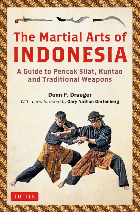 Martial Arts of Indonesia by Donn F. Draeger F838b8104f5db2ab9beb66cca5cadb9a