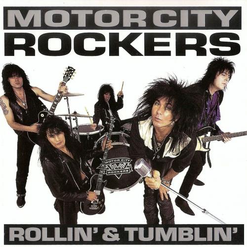 Motor City Rockers - Rollin' And Tumblin' 1993