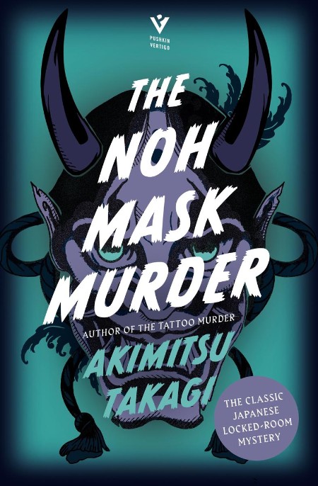 The Noh Mask Murder by Akimitsu Takagi 5e22f75044b33516275a81759bada7e3