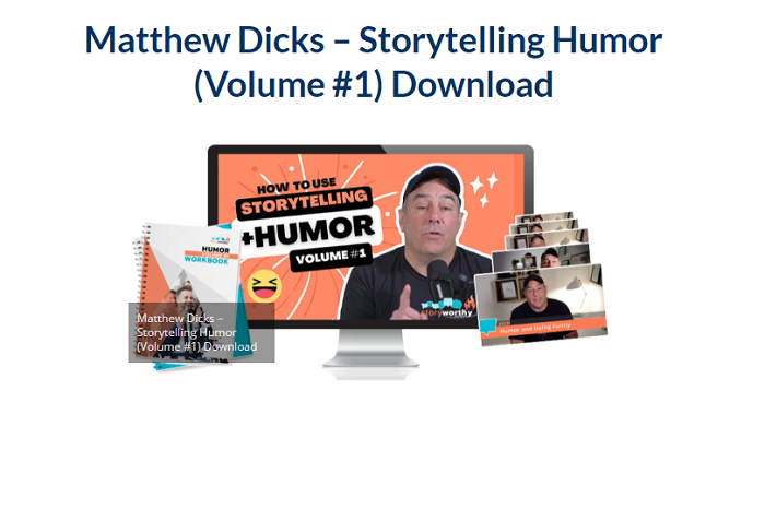 Matthew Dicks – Storytelling Humor (Volume #1) Download 2024