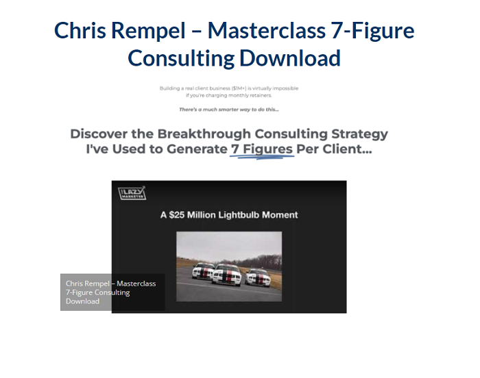 Chris Rempel – Masterclass 7–Figure Consulting Download 2024
