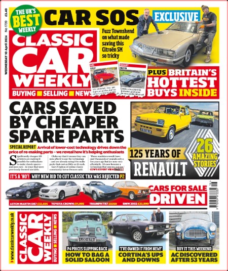 Classic Car Weekly - 10 April 2024