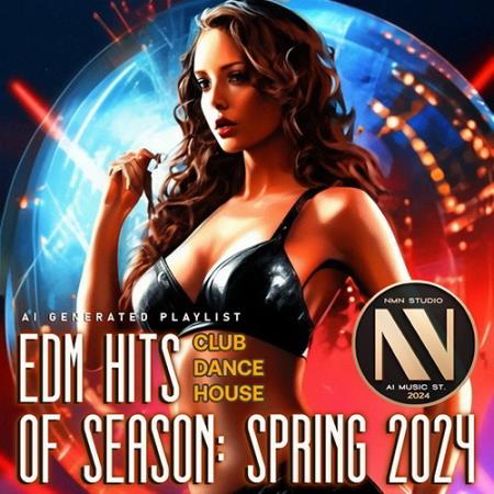 VA | EDM Hits Of Spring Season (2024) MP3