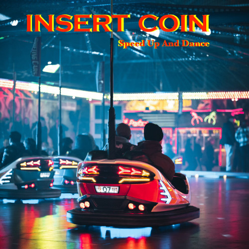 VA - Insert Coin - Speed Up And Dance (2024)