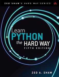 Learn Python the Hard Way, 5th Edition (PDF)