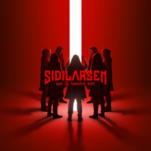 Sidilarsen - Que La Lumière Soit (2024)
