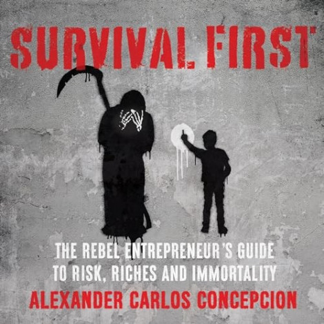 Alexander Carlos Concepcion - (2024) - Survival First (Business)
