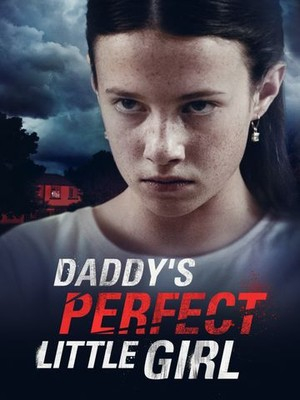 [ENG] Daddys Perfect Little Girl (2021) 720p WEBRip-LAMA
