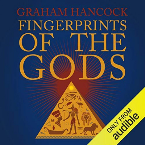 Graham Hancock - 2016 - Fingerprints of the Gods (History)